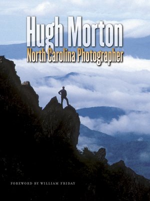 cover image of Hugh Morton, North Carolina Photographer